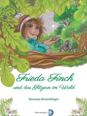 cover image of Frieda Finch und das Glitzern im Wald